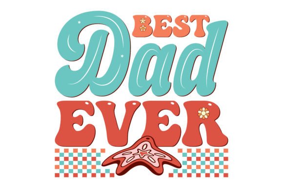 Evaluating Retro Father’s Day Graphics for Real Small Business Branding