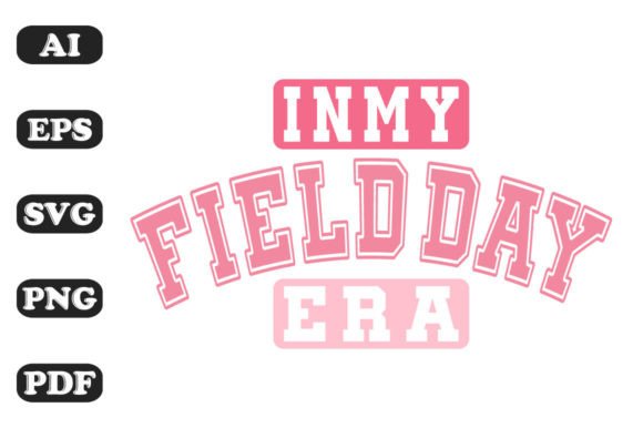 In My Field Day Era: A Graphics Asset for T-Shirt Designs and Casual Branding