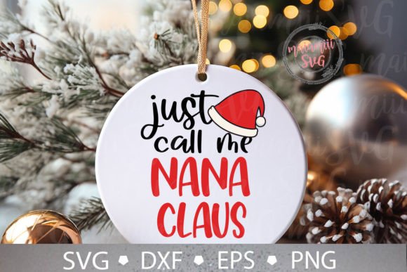 Just Call Me Nana Claus: A Playful Graphic for Content Creators